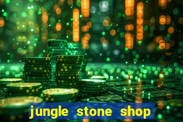 jungle stone shop reclame aqui